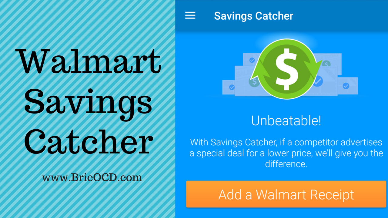 Walmart Savings Catcher What Is It and How Do I Use It? Brie OCD